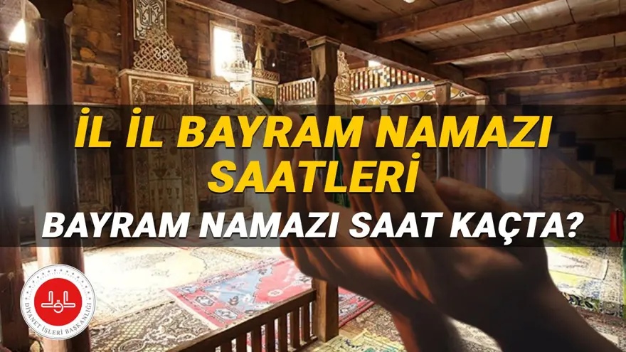 2026 Bayram Namazı Saati ŞOK Etkisi Yarattı! İstanbul, Ankara, İzmir ve Tüm İller İçin Namaz Vakti Değişti mi? İşte Detaylar