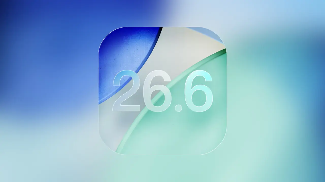 Apple'dan Önemli Güncelleme: iOS 26.6 ile Güvenlik Kalkanı