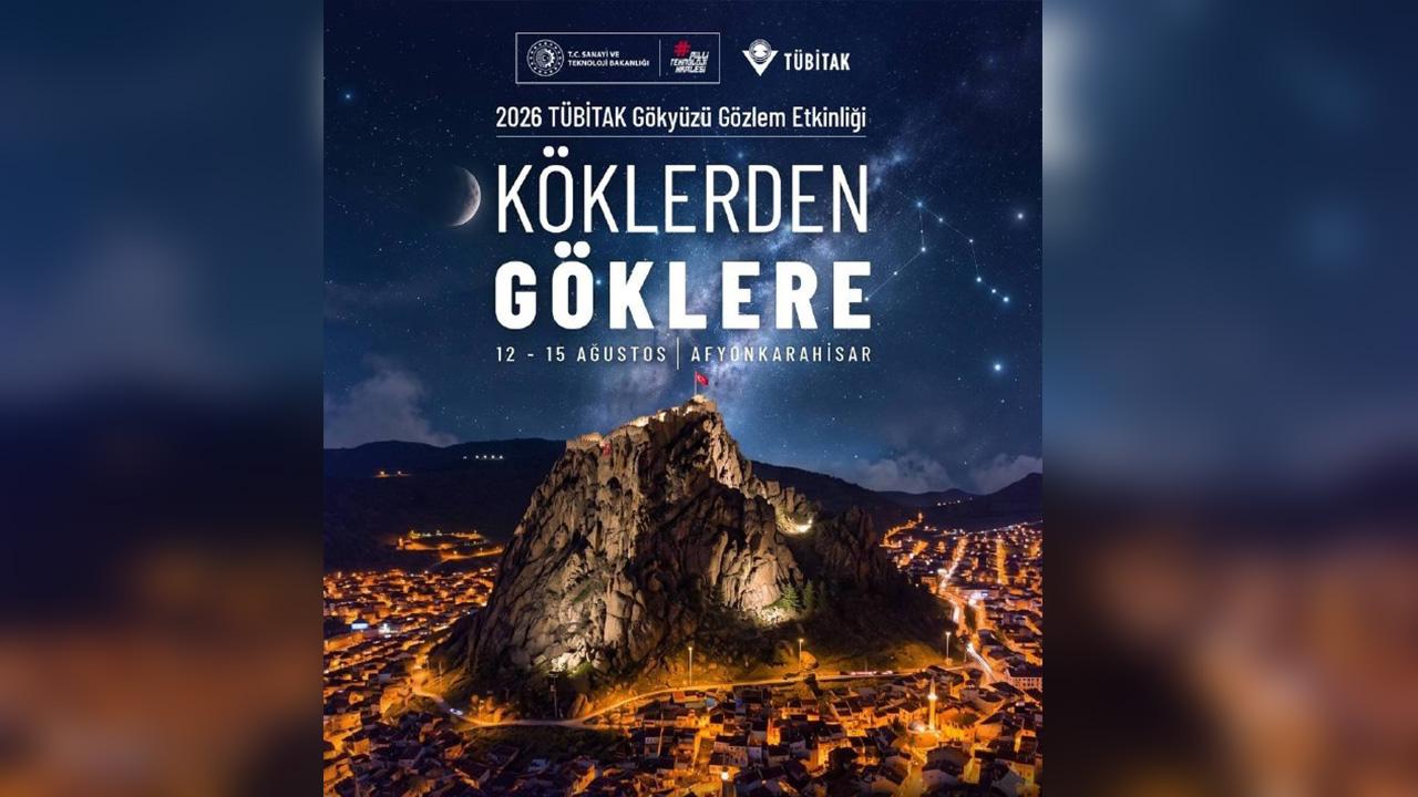 TÜBİTAK Gökyüzü Gözlem Etkinliği Afyonkarahisar’da Düzenlenecek