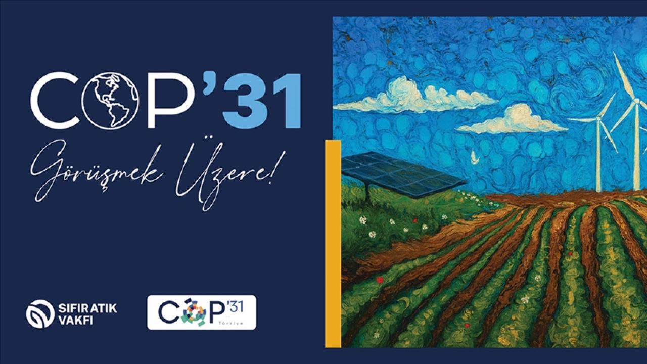 Türkiye'nin COP31 Adaylığı İçin Paydaş Katılımı ve Yan Etkinlik Başvuruları Başladı